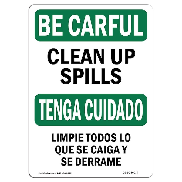 Signmission OSHA CAREFUL Sign, Keep This Place Clean Orderly Bilingual, 18in X 12in, 12" W, 18" L, Landscape OS-BC-D-1218-L-10034 - main